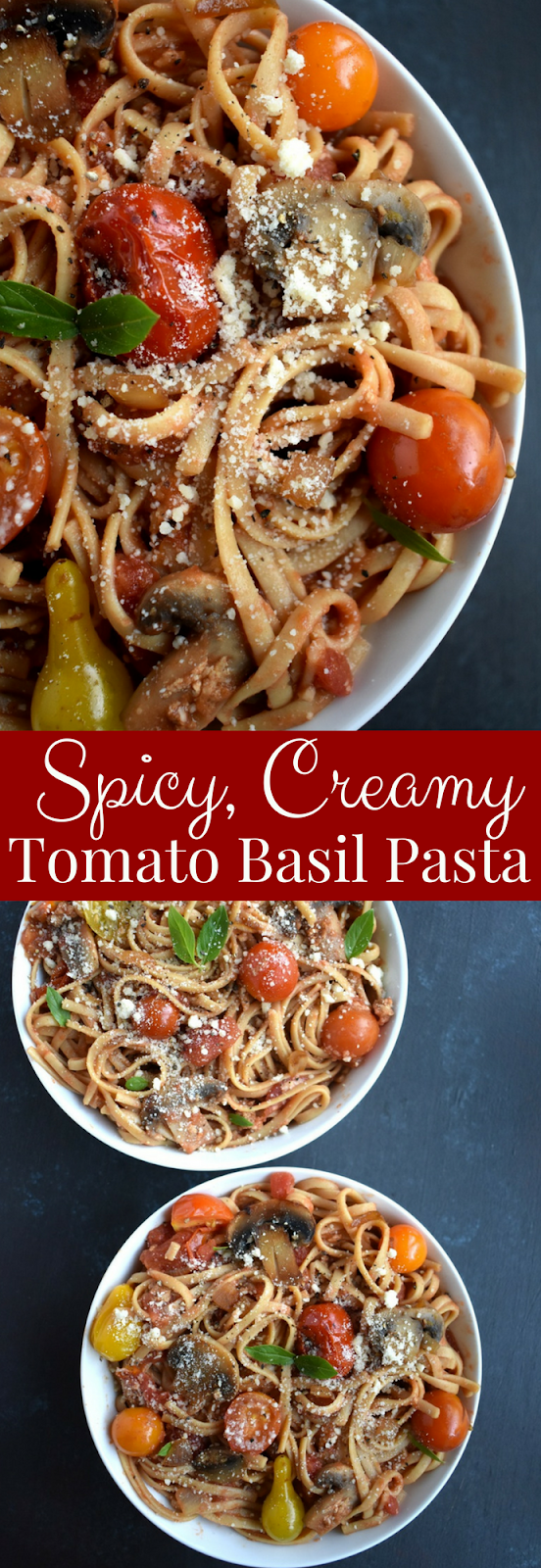 Spicy Creamy Tomato Basil Pasta features a creamy, spicy tomato basil sauce made with Greek yogurt, parmesan and fresh cherry tomatoes and sauteed mushrooms! www.nutritionistreviews.com