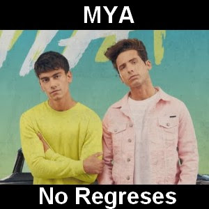 MYA - No Regreses Letra y acordes de guitarra y piano