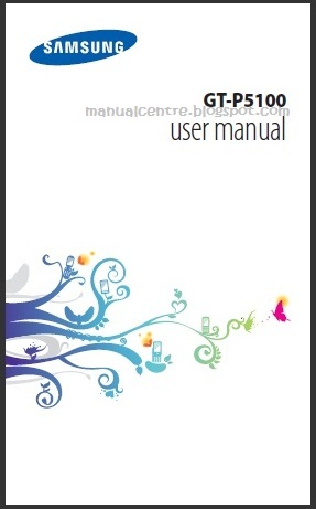 SAMSUNG GALAXY TAB 2 10.1 MANUAL - Download GT P5100 User Guide - Manual Centre
