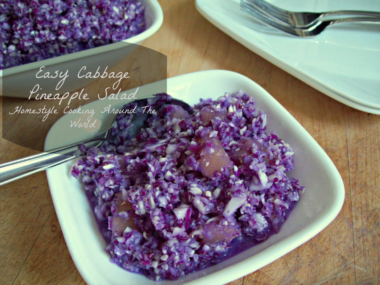 Homestyle Cooking Around The World Easy Pineapple Cabbage Salad