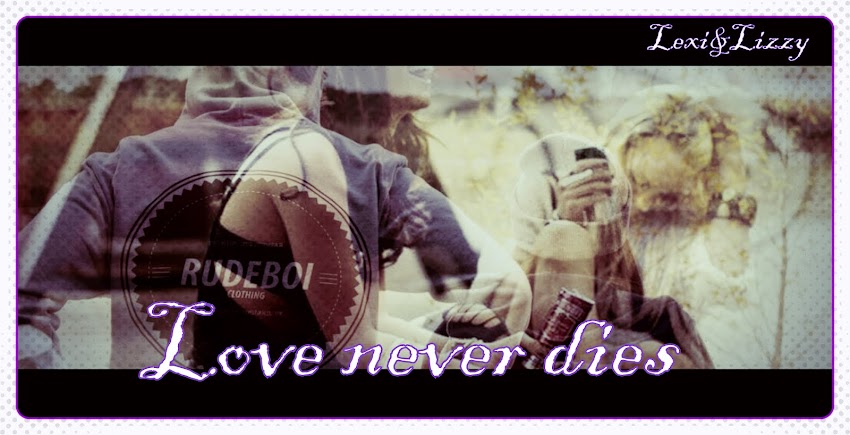 Love never dies Δ (Zakończony)
