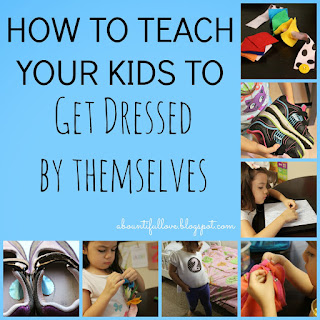 http://www.abountifullove.com/2014/08/how-to-teach-kids-to-dressed-by.html