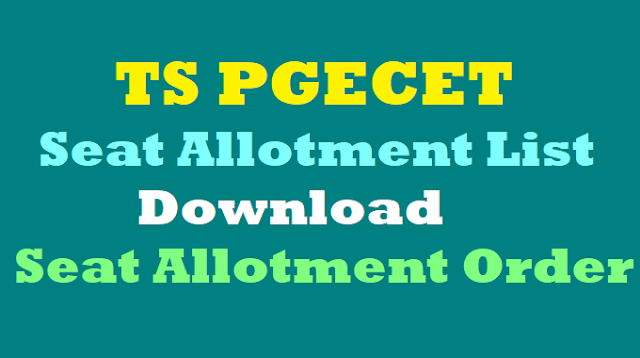 TS PGECET 2017 Seat Allotment List,Seat allotment Order, Seat allotment results TS PGECET 2017 Seat Allotment List,Seat allotment Order, Seat allotment results