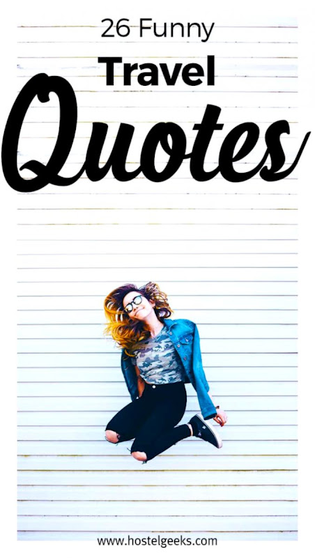 Laugh 3 Kids Funny Quotes 153 26 funny travel quotes to laugh 2019 do you need vitamin sea