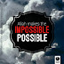 Allah makes the impossible possible