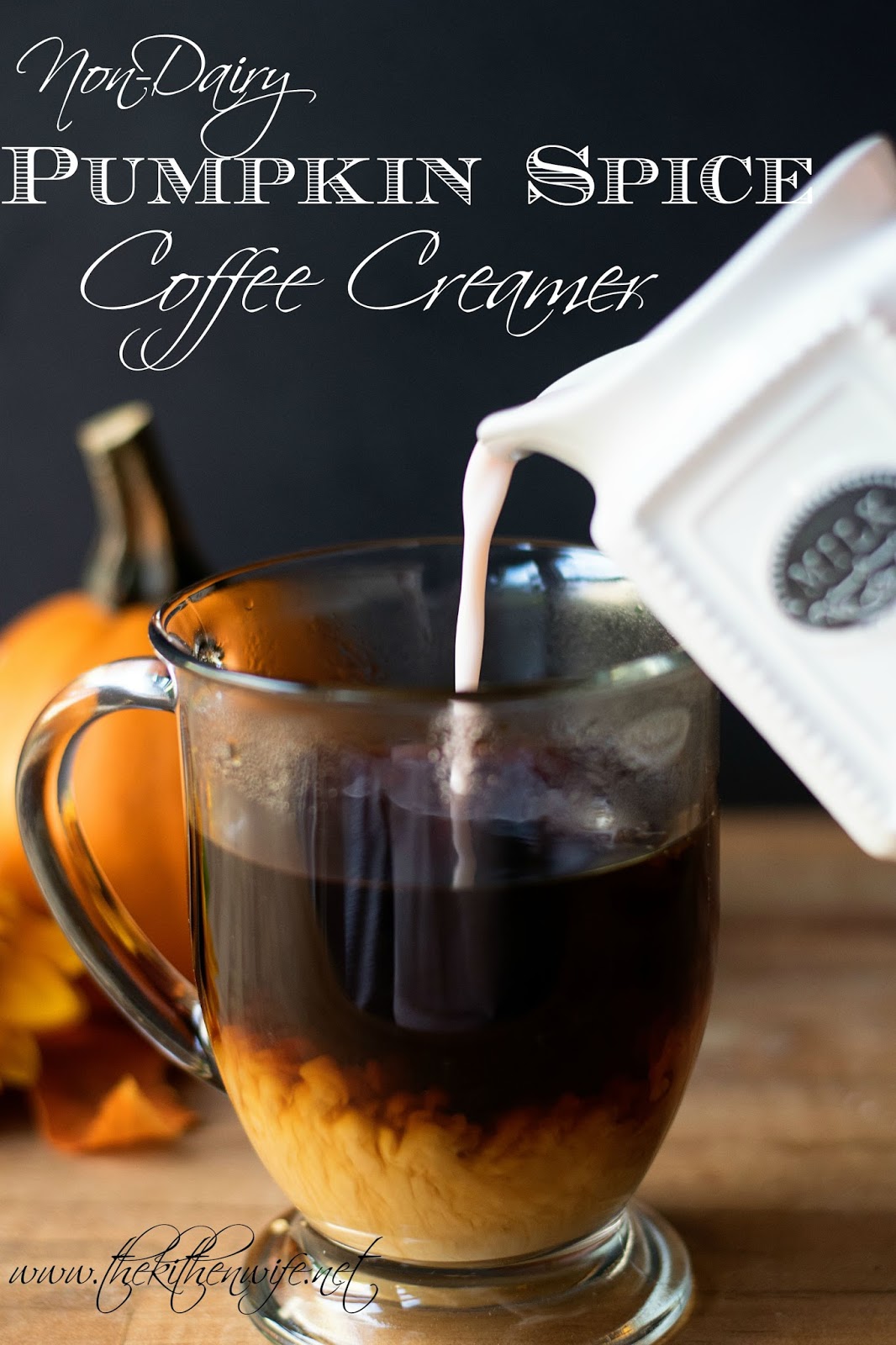 Non Dairy Pumpkin Spice Coffee Creamer The Kitchen Wife