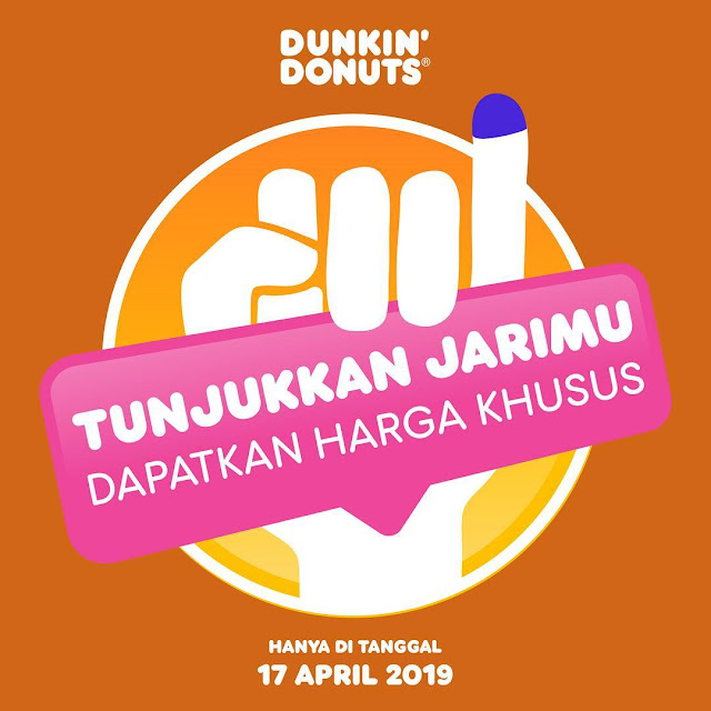 #DunkinDonuts - #Promo Tunjukan Jarimu & Dapatkan Harga Khusus (17 April 2019) #DunkinDonuts - #Promo Tunjukan Jarimu & Dapatkan Harga Khusus (17 April 2019)