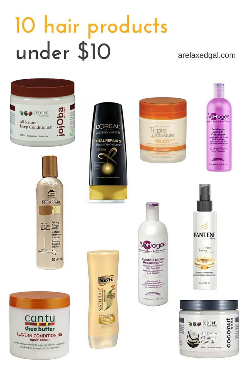 10 Great Hair Products Under 10 A Relaxed Gal