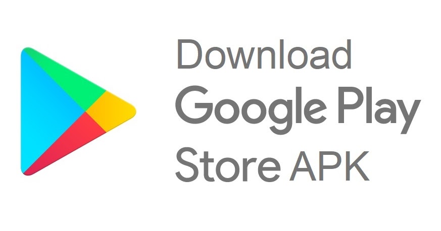 Download Google Play Store APK For Android