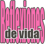 Reflexiones de vida - Solo Nuevas Reflexiones de vida - Solo Nuevas