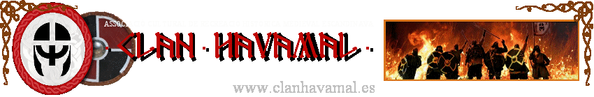Clan HÁVAMÁL: Associació Cultural de Recreació Històrica Medieval Escandinava 