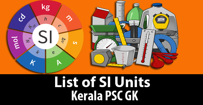 Kerala PSC - List of International System of Units