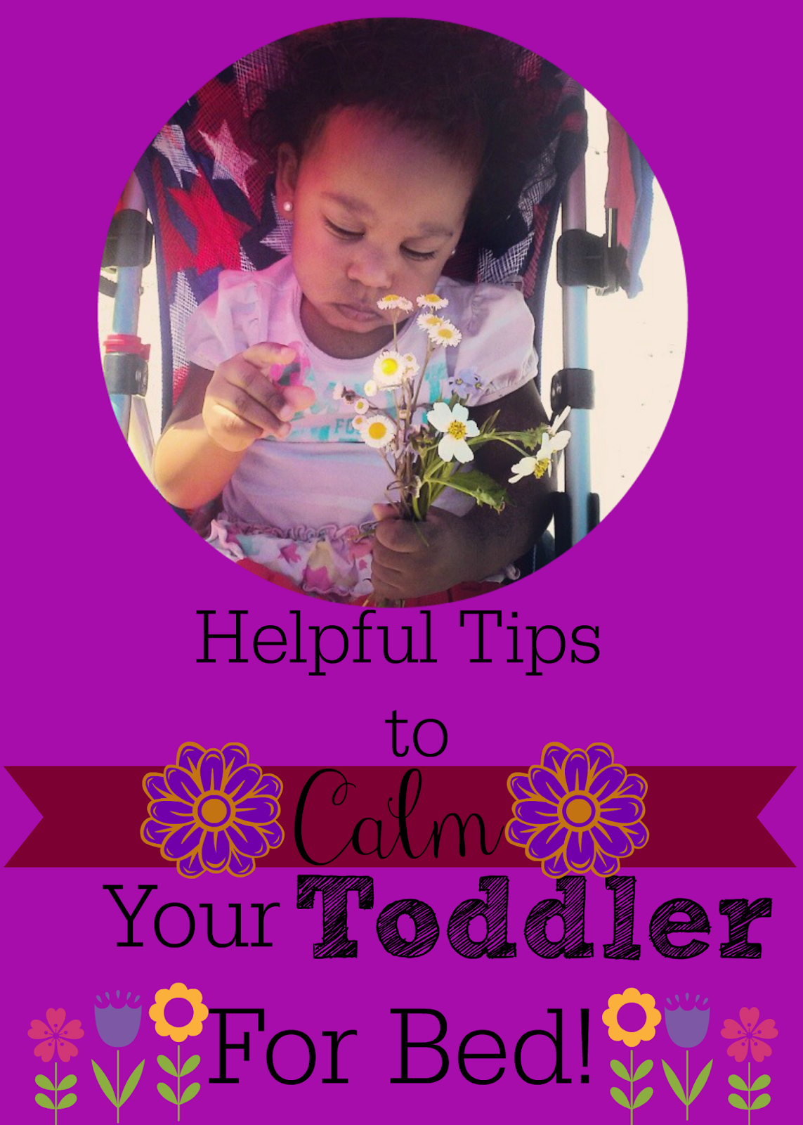 All Things Sara TFGBC Day 5 Helpful Tips To Calm Your Toddler For Bed