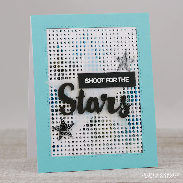 Shoot For The Stars Card by Juliana Michaels featuring Therm O Web Deco Foil and Transfer Gel