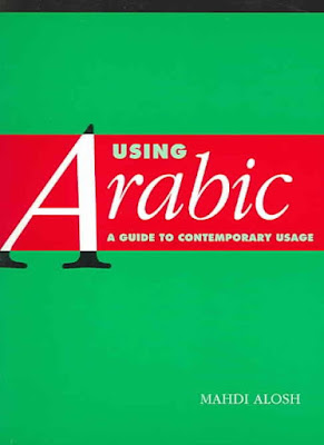 Using_Arabic:A_Guide_to_Contemporary_Usage