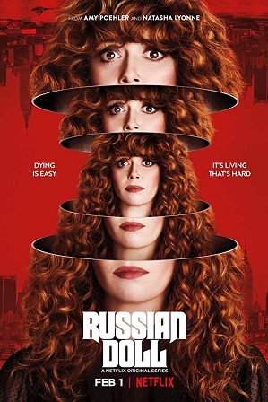 Watch Online Free Russian Doll S01 Full Episodes Russian Doll (S01) Season 1 Full English Download 480p 720p HEVC All Episodes