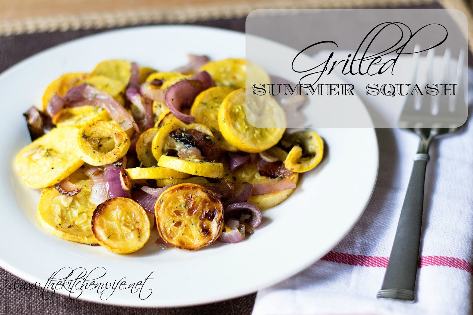 Grilled Summer Squash Recipe The Kitchen Wife