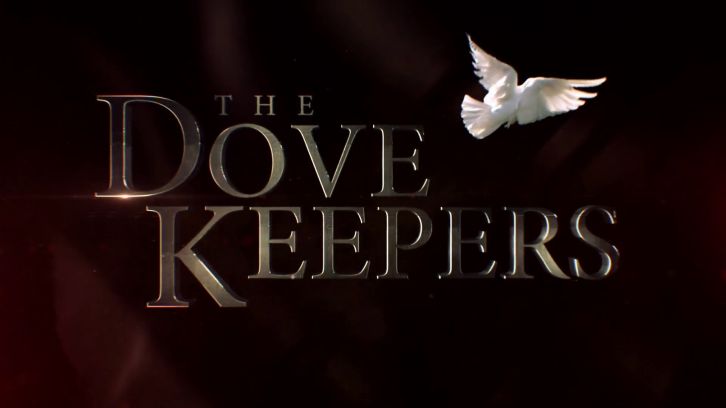POLL : What did you think of The Dovekeepers - Part Two?