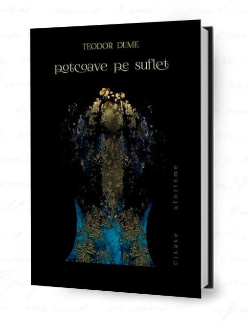 Teodor Dume, carte: Potcoave pe suflet, Editura PIM/2020