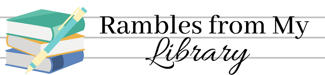 Rambles from My Library