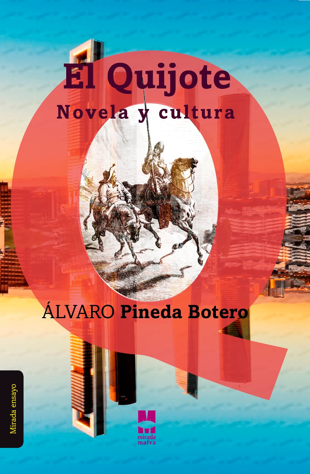 El Quijote, novela y cultura