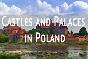 Click to see most beautiful castles nad palaces in Poland