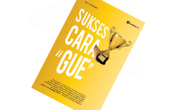 Review Buku "Sukses Cara Gue", Bukunya Orang Sukses