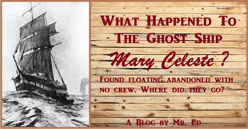 The Mary Celeste, What Happened?