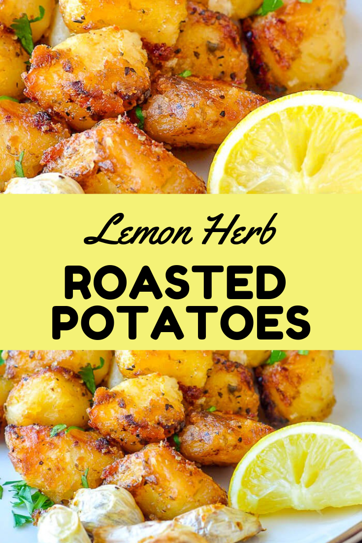LEMON HERB ROASTED POTATOES