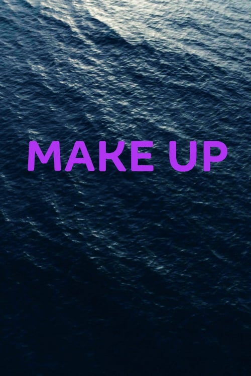 [HD] Make Up 2019 Film Kostenlos Ansehen