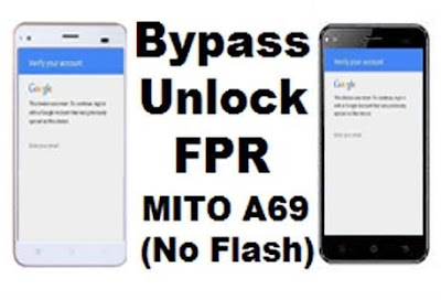 Cara FRP Bypass Mito A69 Email Verifikasi Tanpa PC