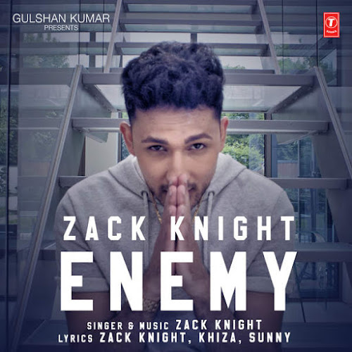 Enemy - Zack Knight (2016) Enemy - Zack Knight (2016)