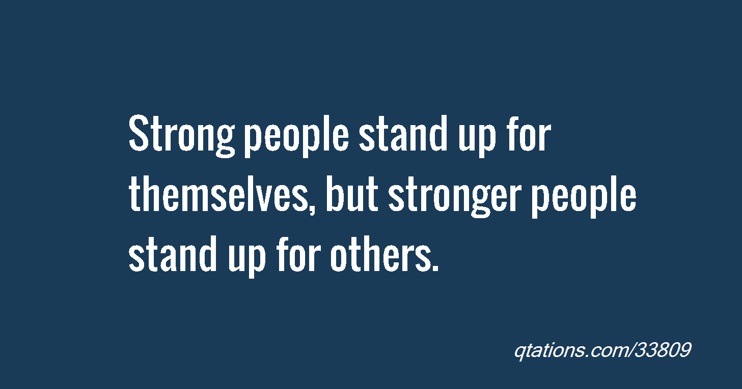 We're Only Human Don’t be afraid to stand for what you believe in
