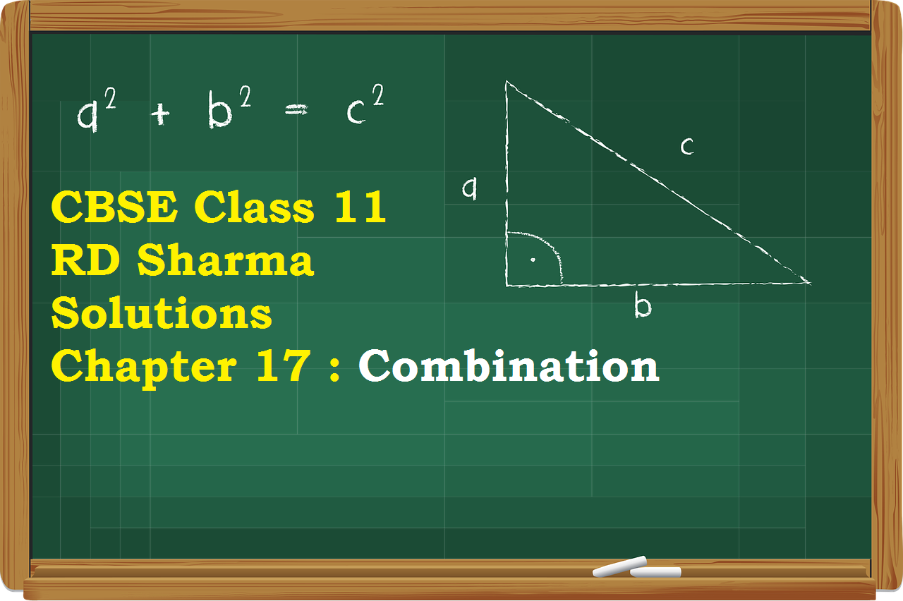 CBSE Class 11 RD Sharma Solutions Chapter 17