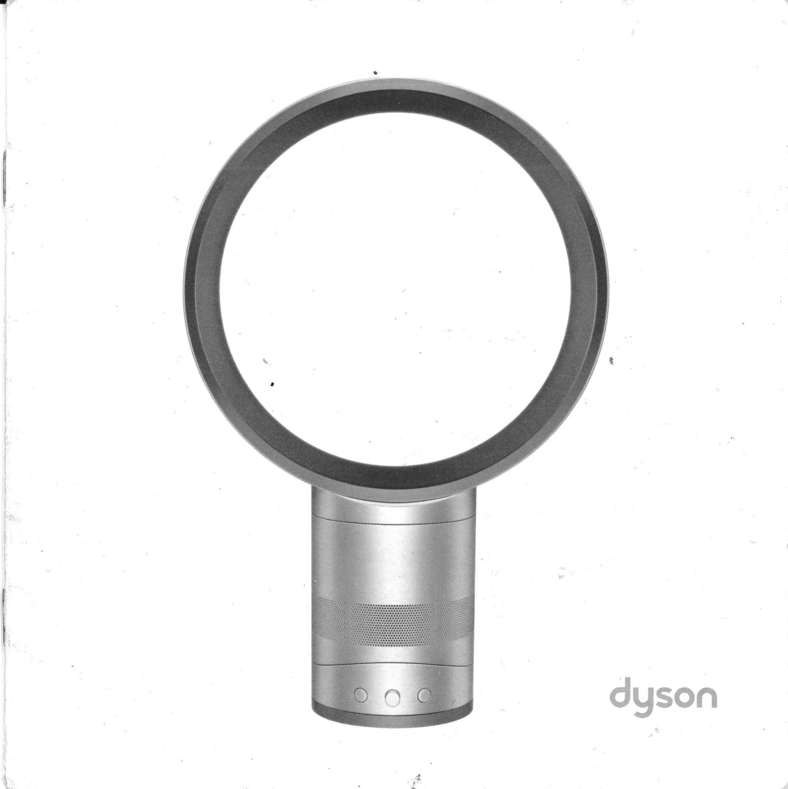 Dyson Air Multiplier July 2010