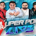 CD AO VIVO SUPER POP LIVE 360 - POINT DO UNA 31-01-2020 DJS ELISON E JUNINHO