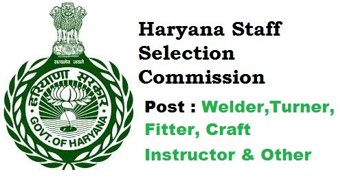HSSC Recruitment 2019 || Apply for Welder,Turner, Fitter, Craft Instructor & Other – 861 Posts  