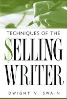 Techniques of the Selling Writer by Dwight V. Swain