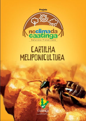 Cartilha Meliponicultura - no clima da caatinga