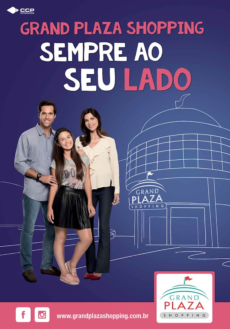 Nova campanha institucional do Grand Plaza Shopping