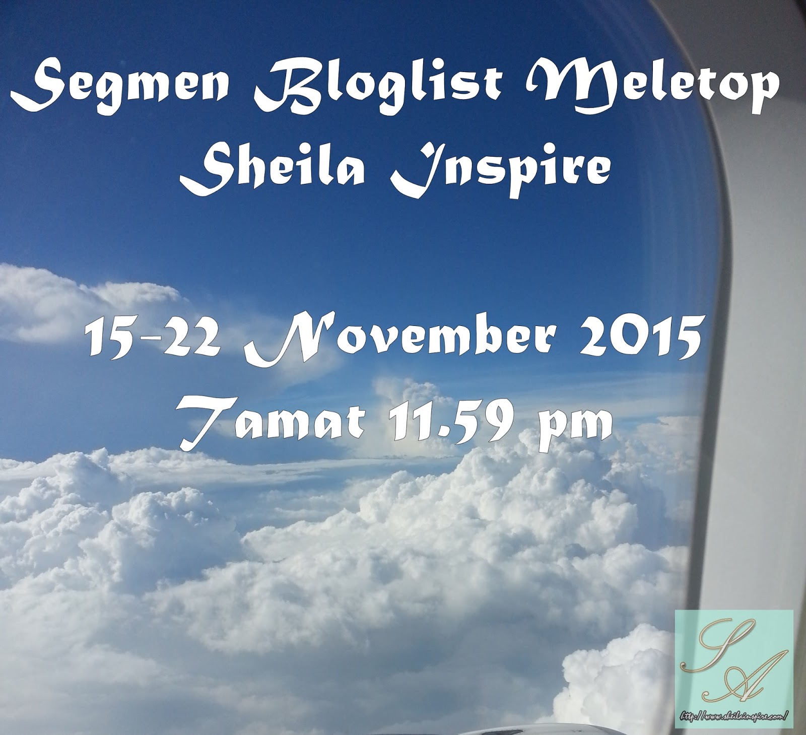 http://www.sheilainspire.com/2015/11/segmen-bloglist-meletop-sheila-inspire.html
