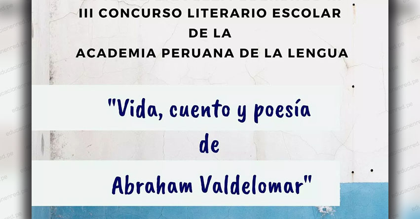 Academia Peruana de la Lengua organiza concurso para escolares de secundaria del país Academia Peruana de la Lengua organiza concurso para escolares de secundaria del país