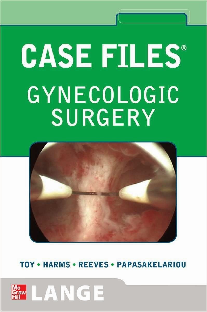 Anatomy human Case Files Gynecologic Surgery PDF