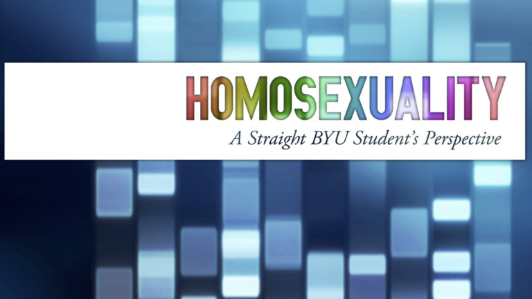 Homosexuality: A Straight BYU Student's Perspective