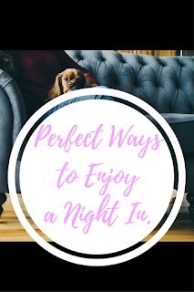 perfect ways to enjoy a night in perfect ways to enjoy a night in