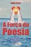 A FORÇA DA POESIA (2002)