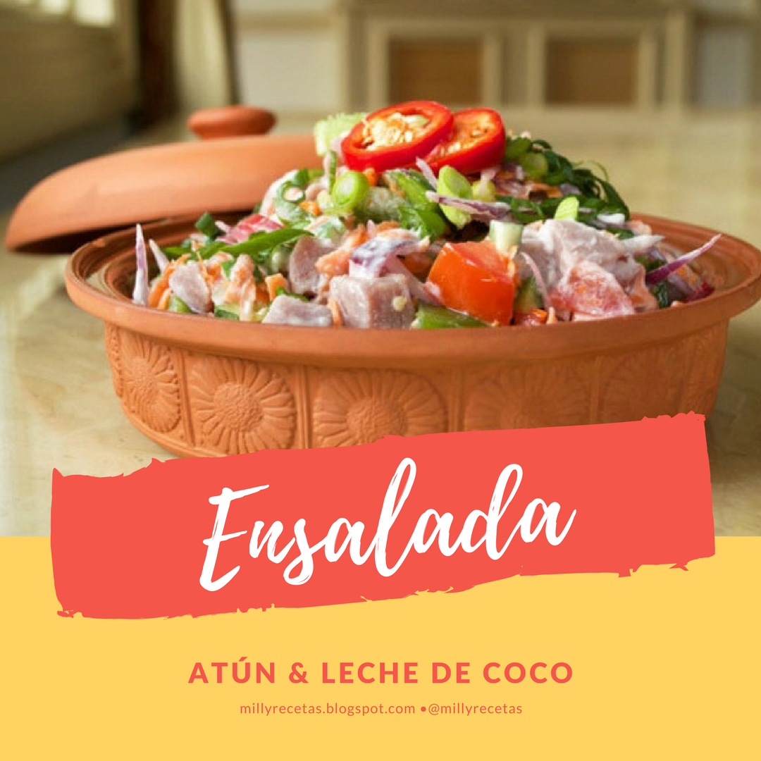 Ensalada de Atún y Leche de Coco