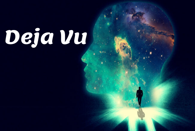 What is deja vu What is deja vu