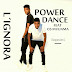 Power Dance feat. Os Mvuama - L'ignora (Afro House) [Download]