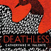 Deathless by Catherynne M. Valente—I'M IN LOVE